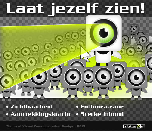 Laat je zien, maak jezelf zichtbaar!